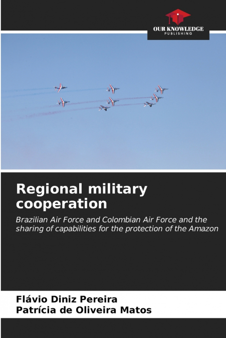 Regional military cooperation
