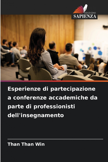 Esperienze di partecipazione a conferenze accademiche da parte di professionisti dell’insegnamento