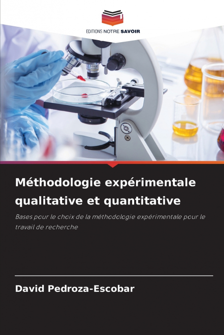 Méthodologie expérimentale qualitative et quantitative