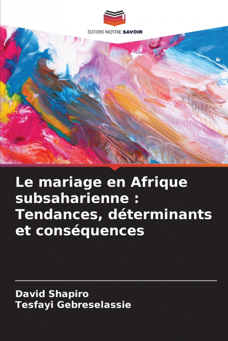 Le mariage en Afrique subsaharienne