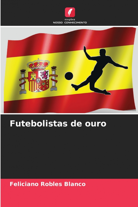 Futebolistas de ouro