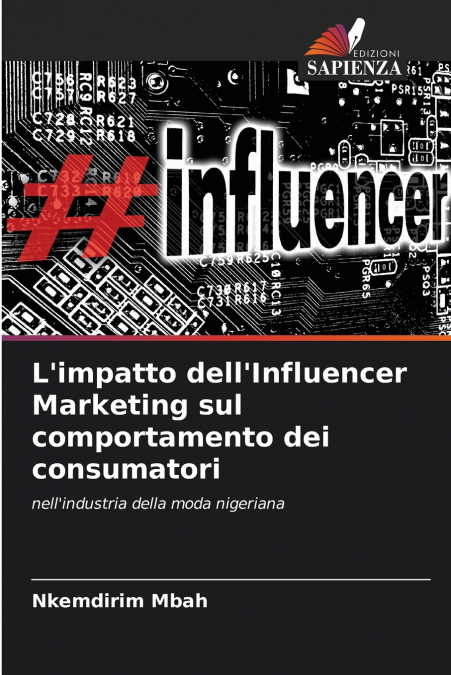 L’impatto dell’Influencer Marketing sul comportamento dei consumatori