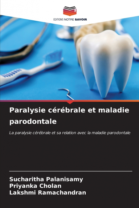 Paralysie cérébrale et maladie parodontale