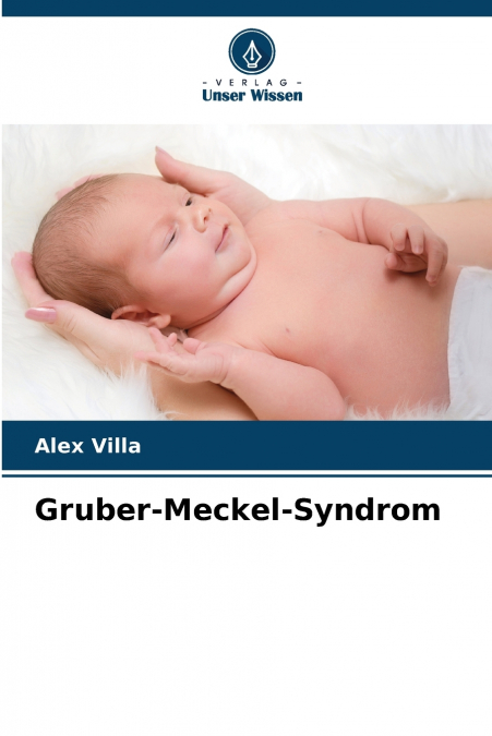 Gruber-Meckel-Syndrom