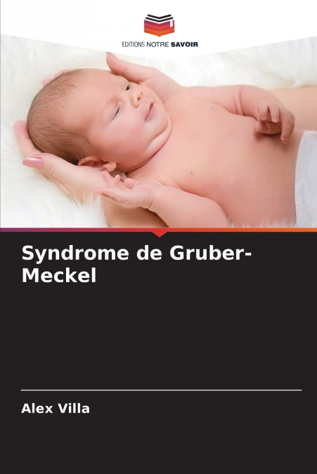 Syndrome de Gruber-Meckel