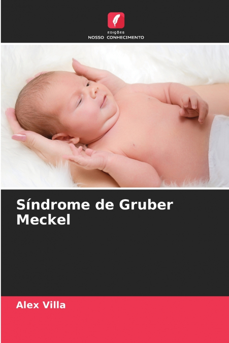Síndrome de Gruber Meckel