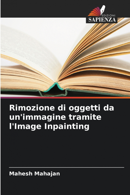 Rimozione di oggetti da un’immagine tramite l’Image Inpainting