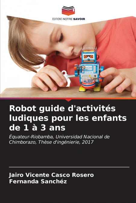 Robot guide d’activités ludiques pour les enfants de 1 à 3 ans