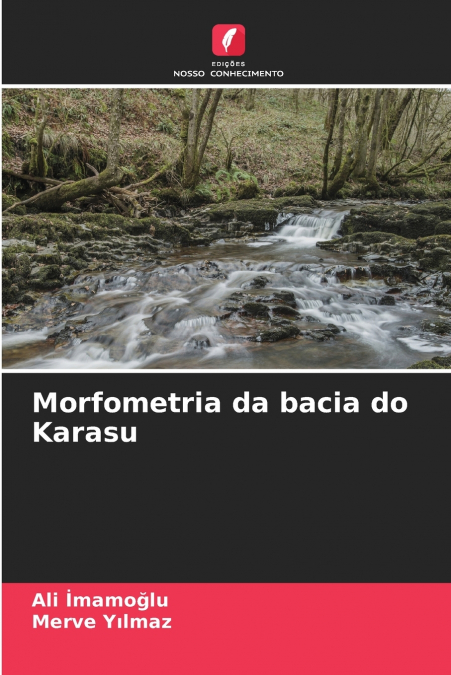 Morfometria da bacia do Karasu