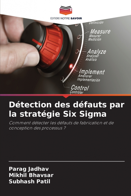 Détection des défauts par la stratégie Six Sigma