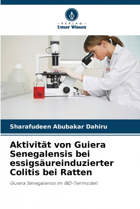 Aktivität von Guiera Senegalensis bei essigsäureinduzierter Colitis bei Ratten