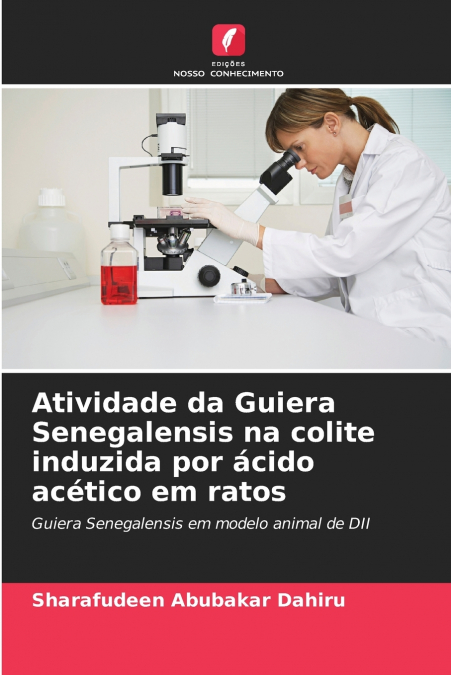 Atividade da Guiera Senegalensis na colite induzida por ácido acético em ratos