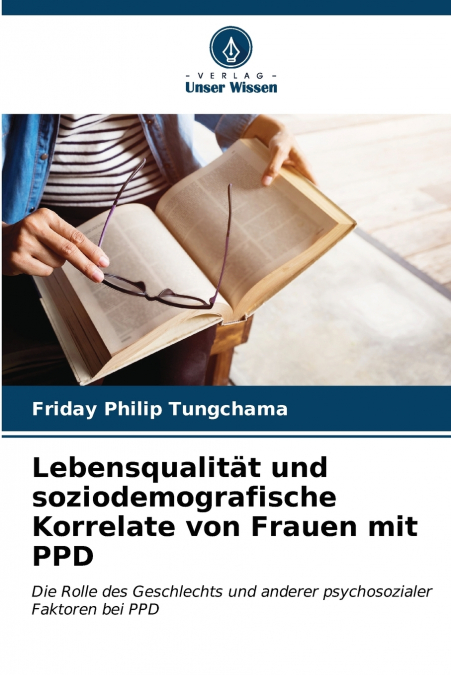 Lebensqualität und soziodemografische Korrelate von Frauen mit PPD