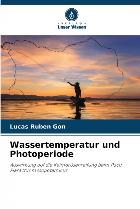 Wassertemperatur und Photoperiode