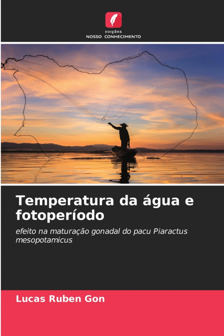 Temperatura da água e fotoperíodo