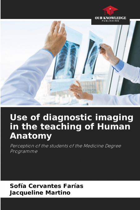 Use of diagnostic imaging in the teaching of Human Anatomy