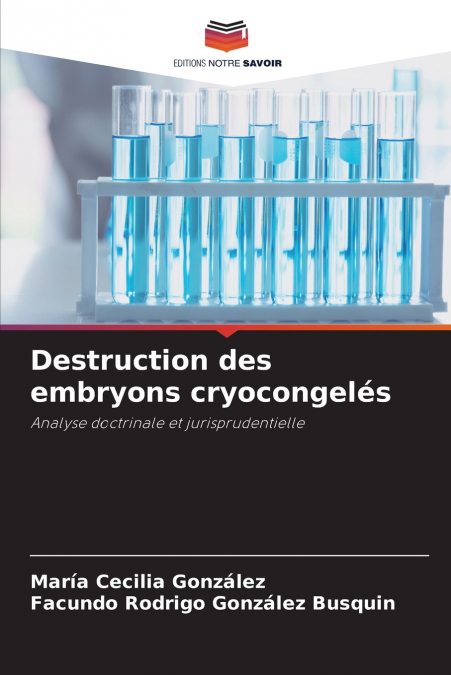Destruction des embryons cryocongelés