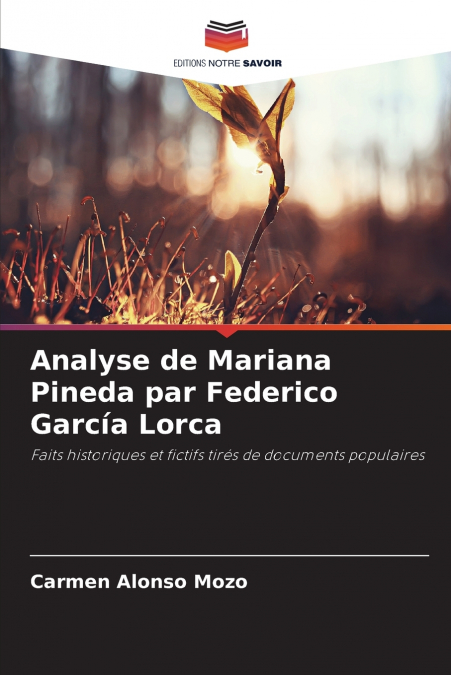 Analyse de Mariana Pineda par Federico García Lorca