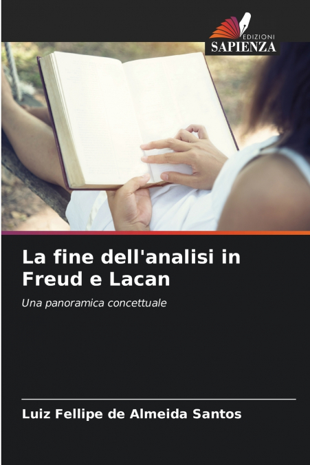 La fine dell’analisi in Freud e Lacan