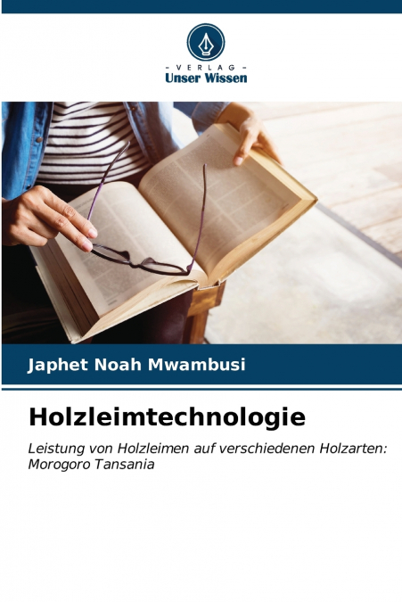 Holzleimtechnologie