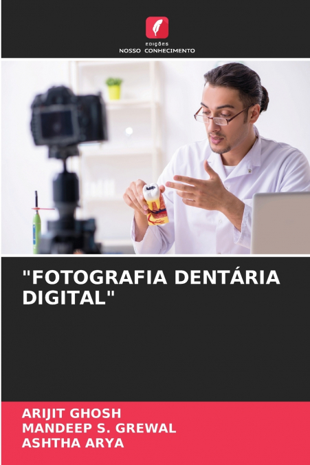 'FOTOGRAFIA DENTÁRIA DIGITAL'