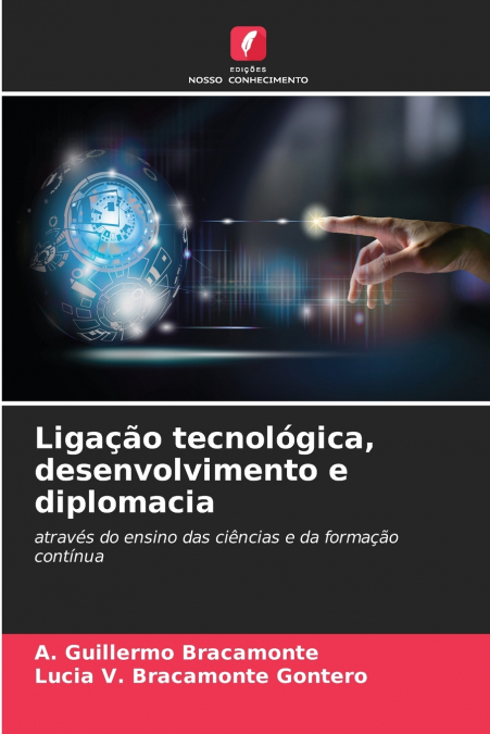 Ligação tecnológica, desenvolvimento e diplomacia