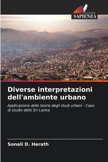 Diverse interpretazioni dell’ambiente urbano
