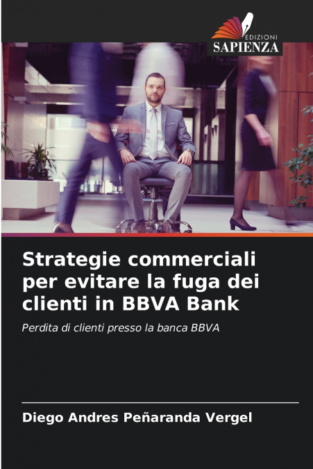 Strategie commerciali per evitare la fuga dei clienti in BBVA Bank