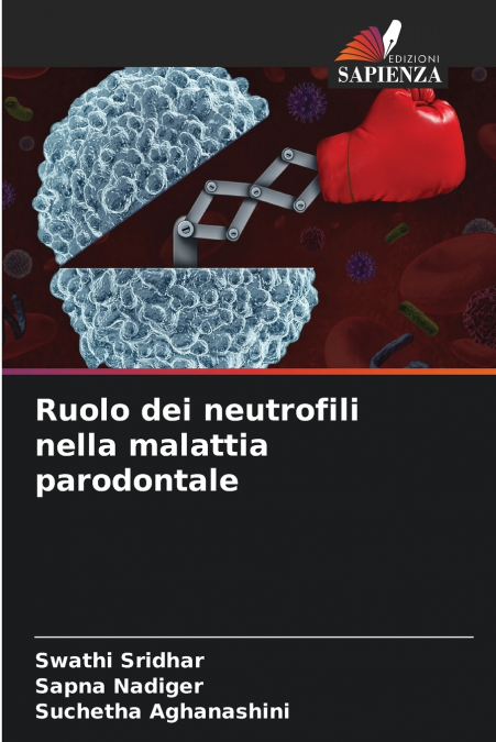 Ruolo dei neutrofili nella malattia parodontale