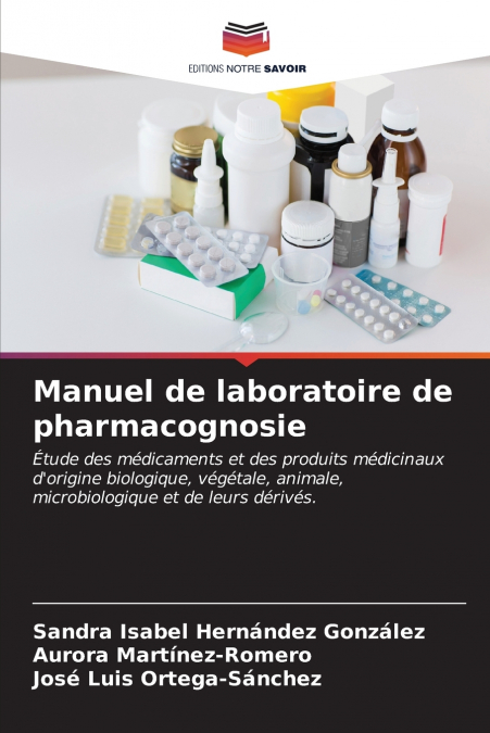 Manuel de laboratoire de pharmacognosie