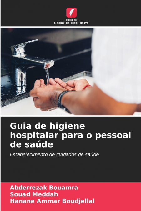 Guia de higiene hospitalar para o pessoal de saúde