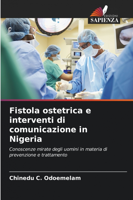 Fistola ostetrica e interventi di comunicazione in Nigeria