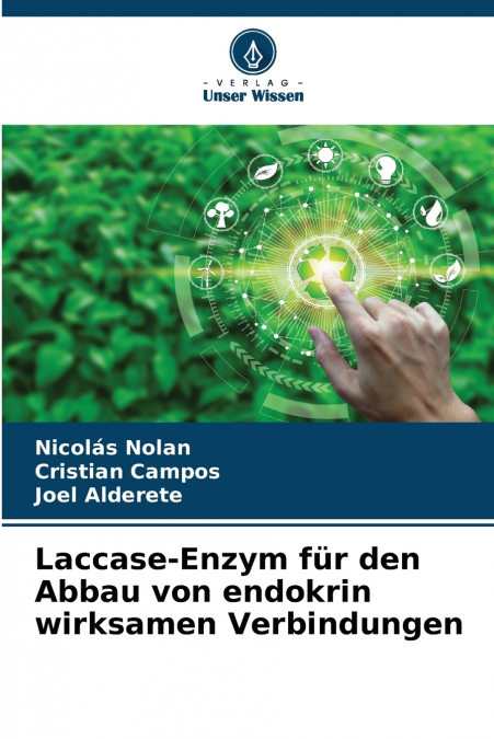 Laccase-Enzym für den Abbau von endokrin wirksamen Verbindungen