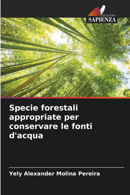 Specie forestali appropriate per conservare le fonti d’acqua