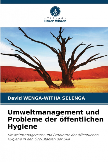 Umweltmanagement und Probleme der öffentlichen Hygiene