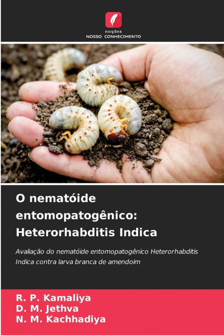 O nematóide entomopatogênico