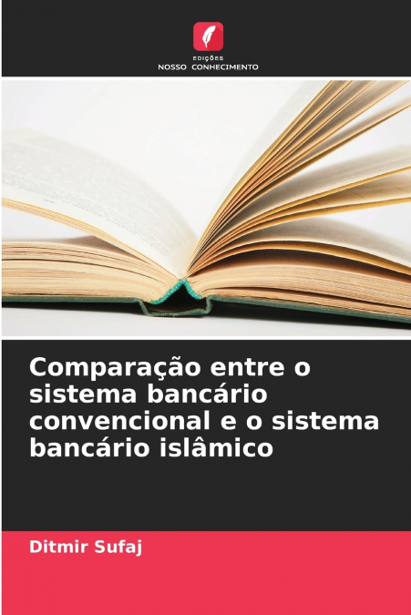 Comparação entre o sistema bancário convencional e o sistema bancário islâmico