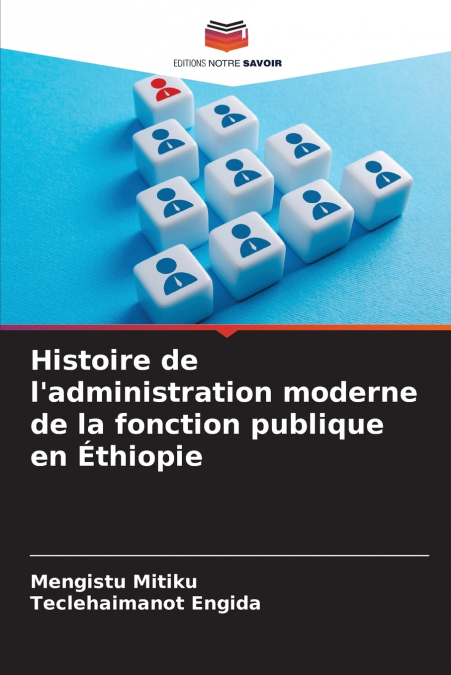 Histoire de l’administration moderne de la fonction publique en Éthiopie