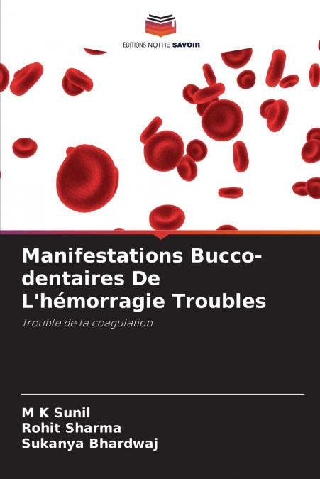 Manifestations Bucco-dentaires De L’hémorragie Troubles