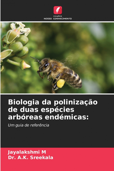 Biologia da polinização de duas espécies arbóreas endémicas
