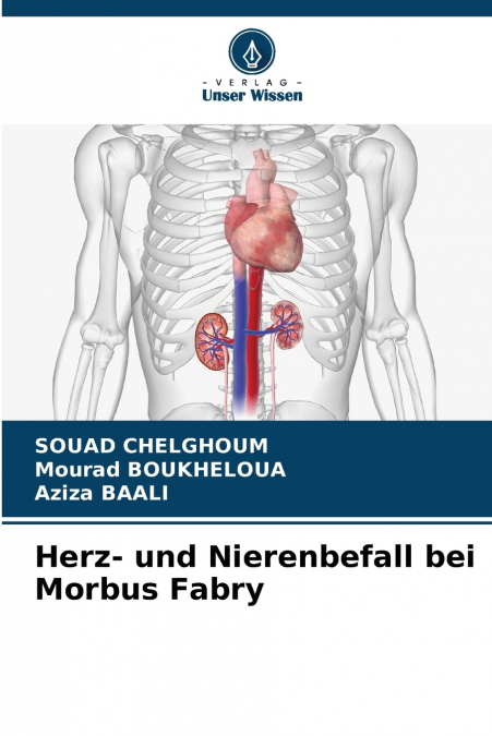 Herz- und Nierenbefall bei Morbus Fabry