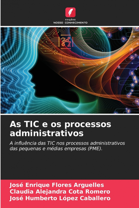 As TIC e os processos administrativos