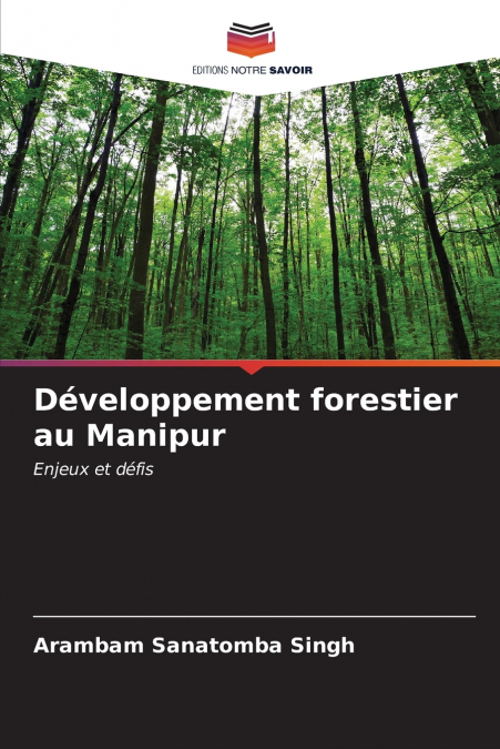 Développement forestier au Manipur