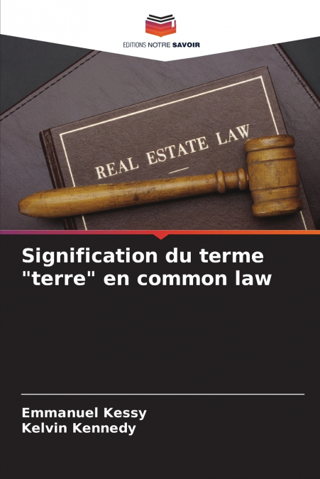 Signification du terme 'terre' en common law