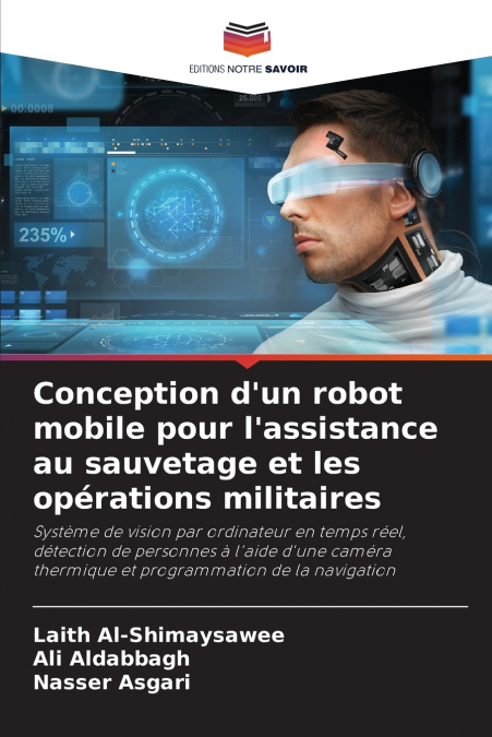 Conception d’un robot mobile pour l’assistance au sauvetage et les opérations militaires