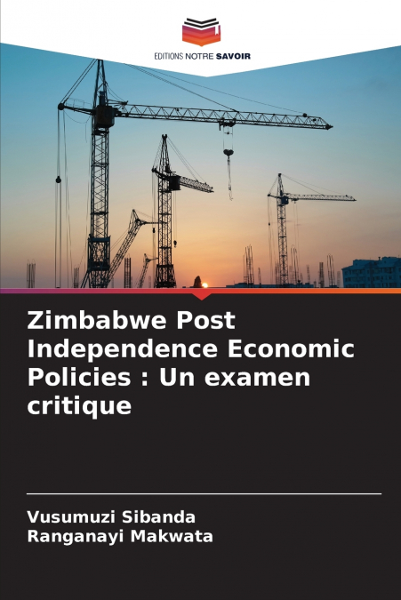 Zimbabwe Post Independence Economic Policies