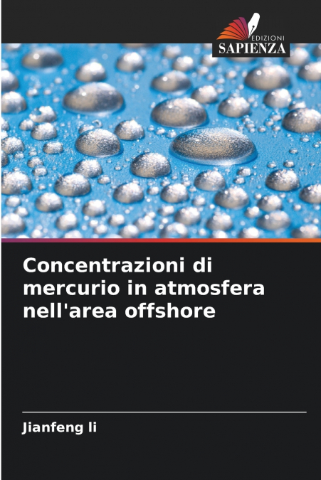 Concentrazioni di mercurio in atmosfera nell’area offshore
