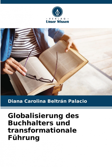 Globalisierung des Buchhalters und transformationale Führung