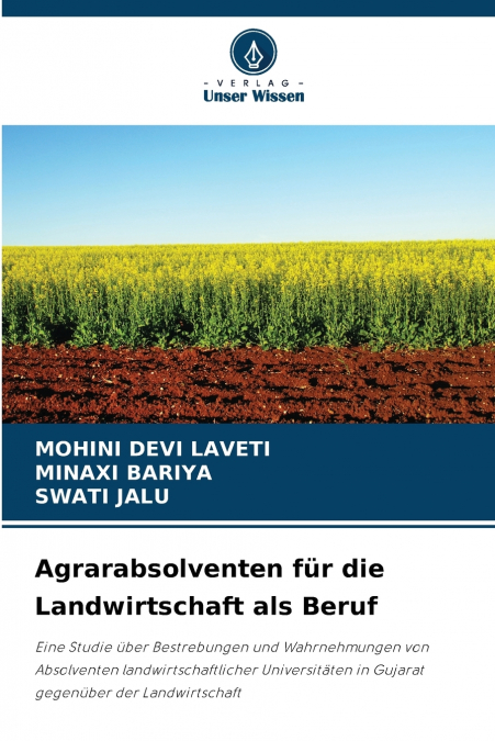 Agrarabsolventen für die Landwirtschaft als Beruf