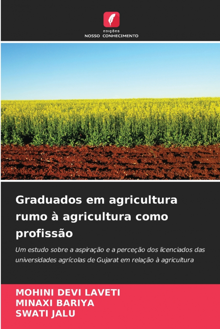 Graduados em agricultura rumo à agricultura como profissão